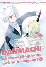 Danmachi - Is it wrong to pick Up girls in a dungeon?